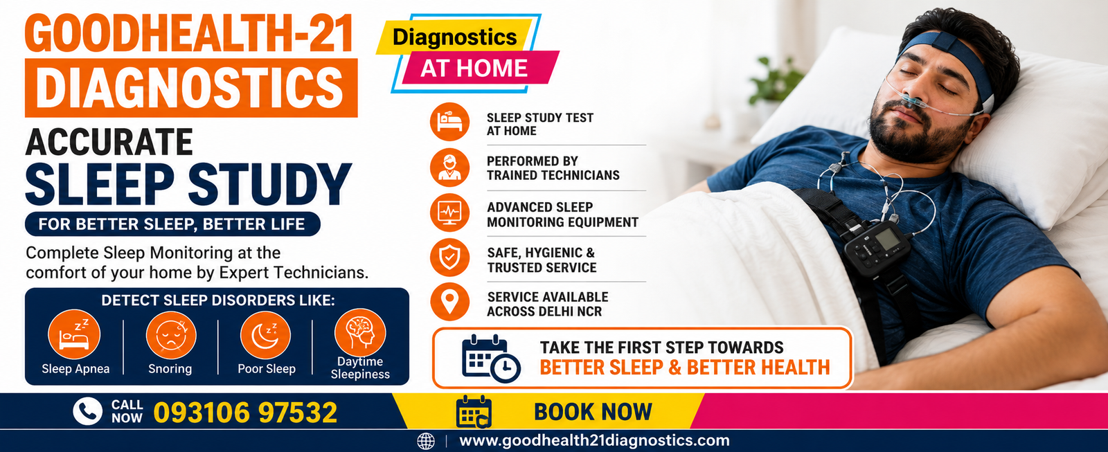 Ad banner for GoodHealth-21 Diagnostics sleep study in Delhi. Call 093106 97532.