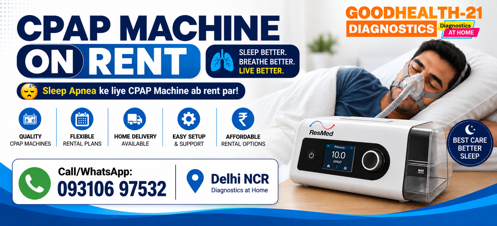 CPAP machine on rent in Delhi NCR by GoodHealth-21 Diagnostics with ResMed CPAP device and home diagnostics service