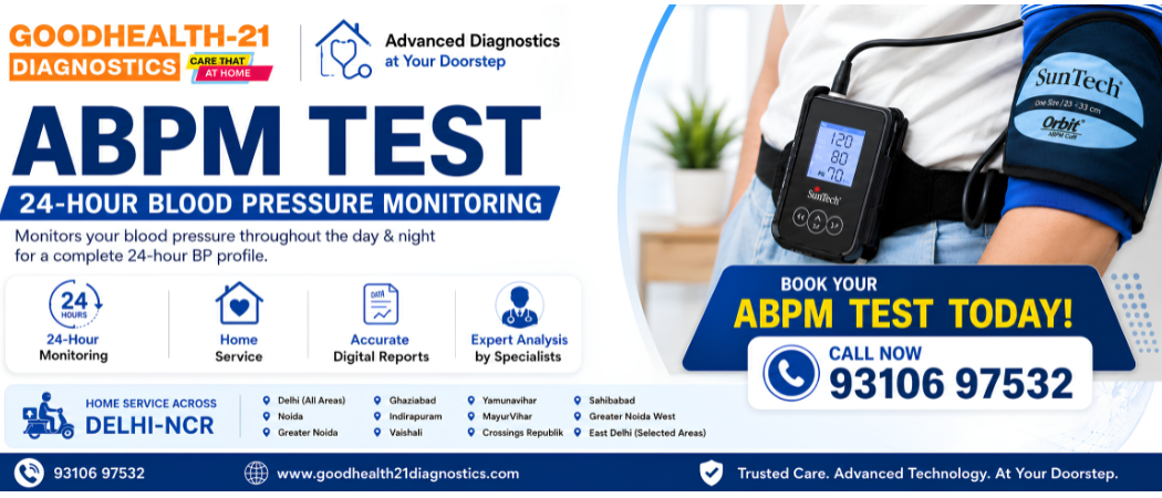 24-Hour ABPM Test at Home in Delhi NCR by Goodhealth21 Diagnostics